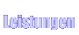 Leistungen
