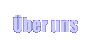 �ber uns